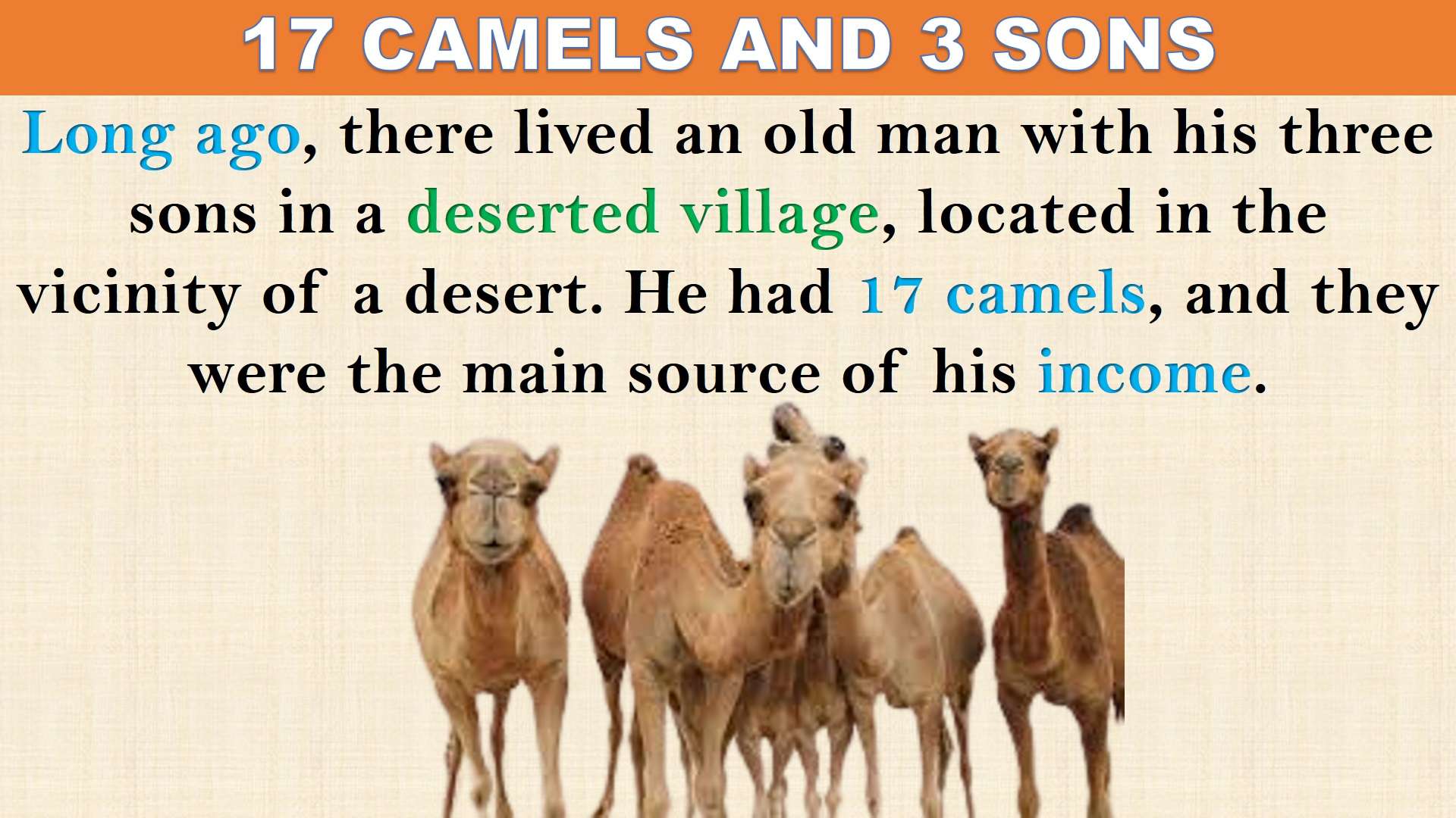 17 Camels and 3 Sons - Interesting short Story