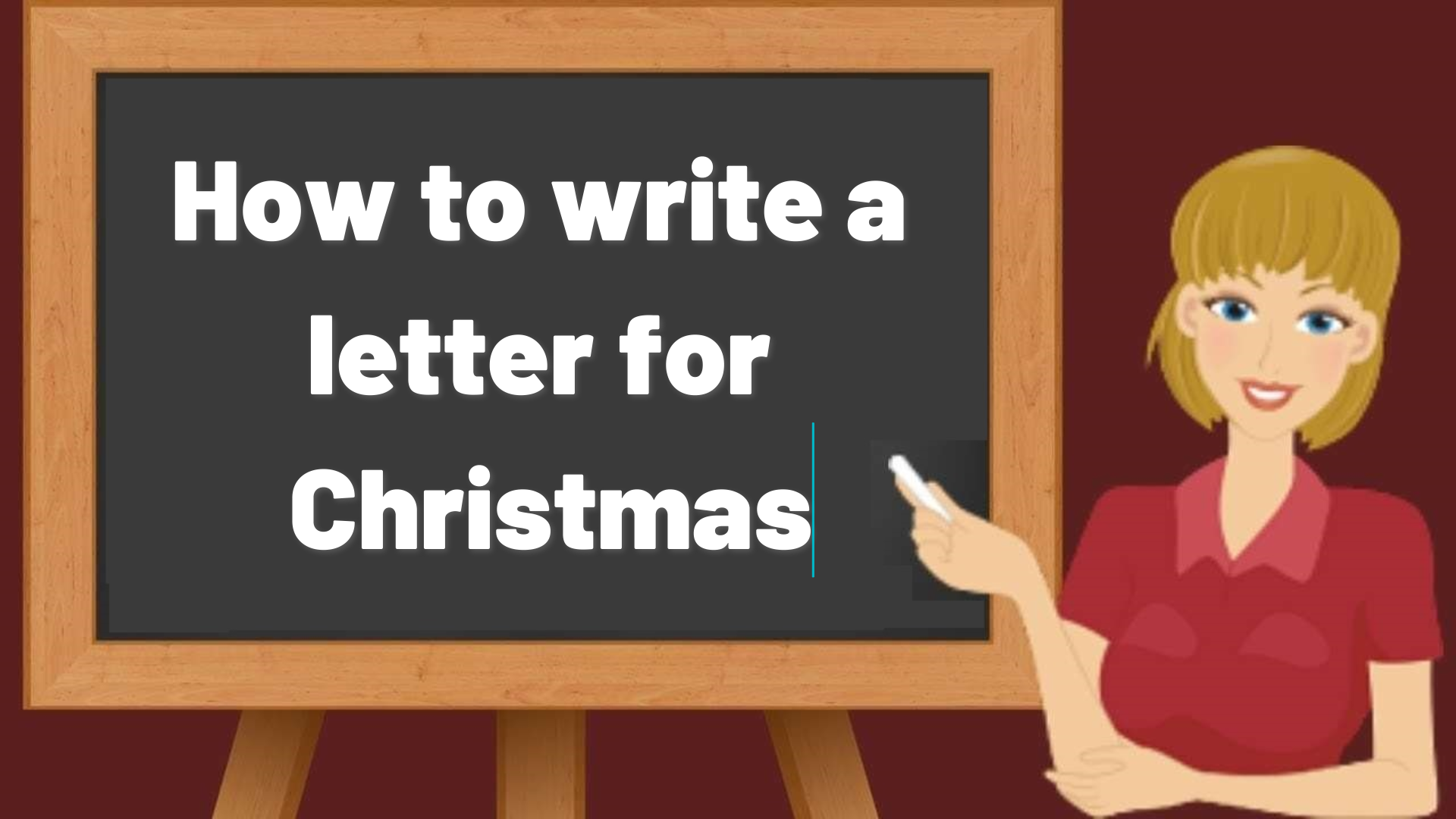 How to write a letter for Christmas