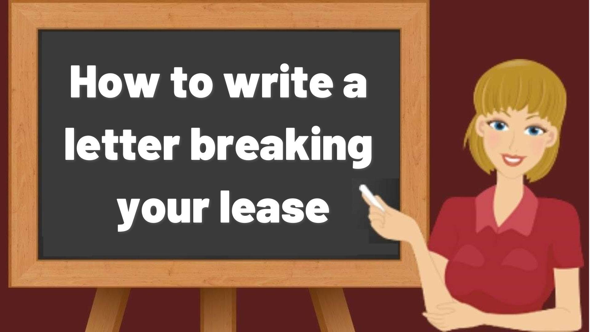 How to write a letter breaking your lease