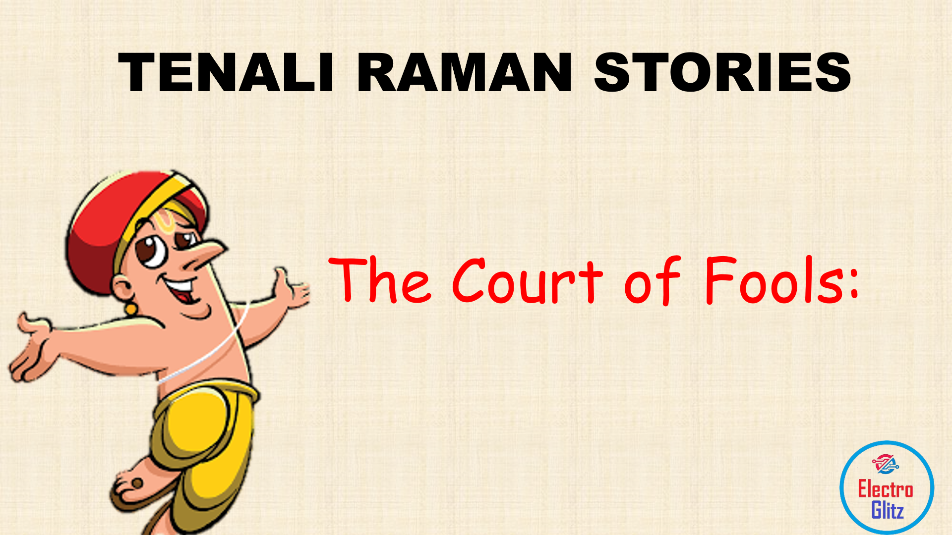 The Court of Fools:Tenali Raman Stories