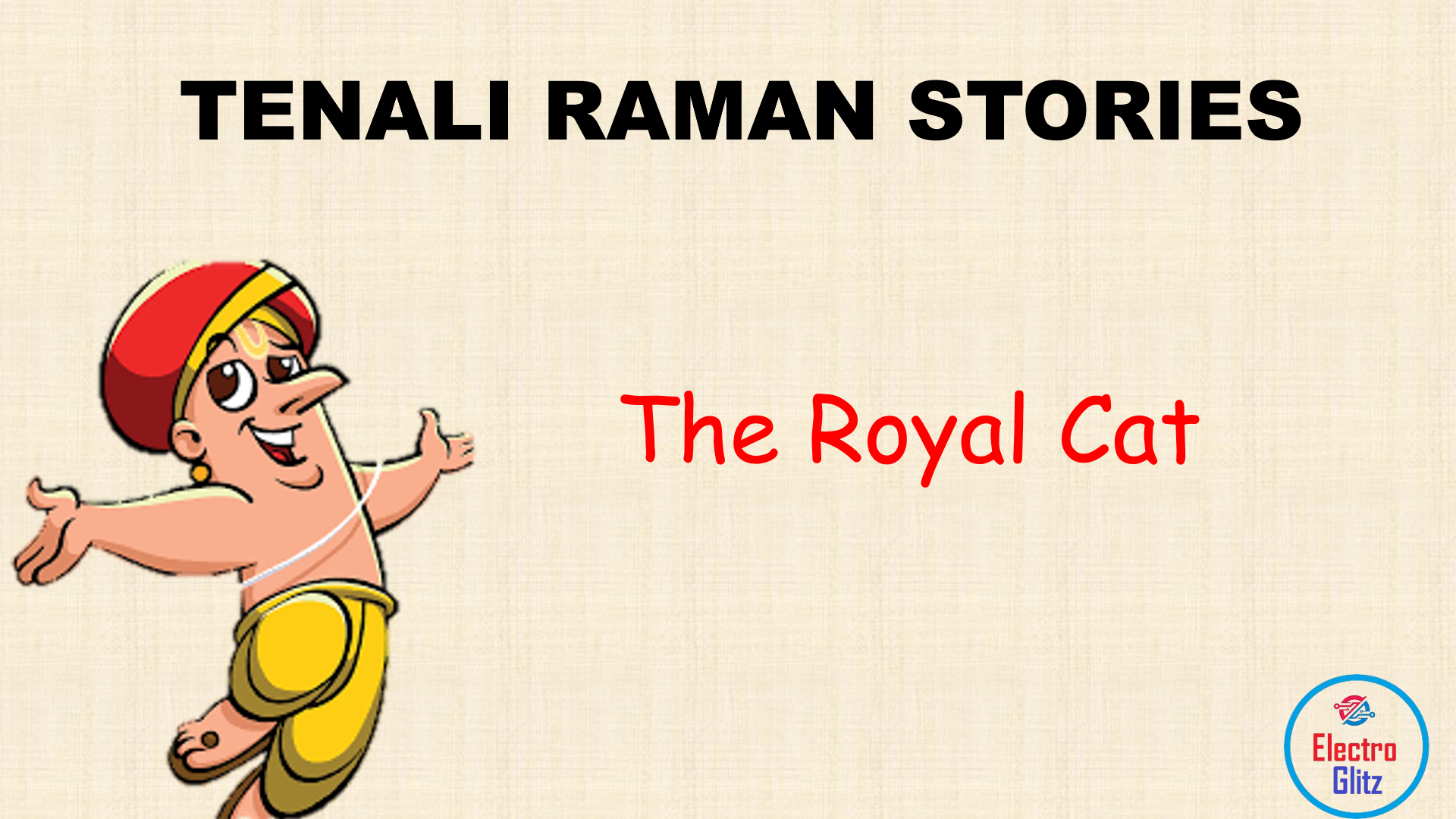 The Royal Cat : Tenali Raman Stories