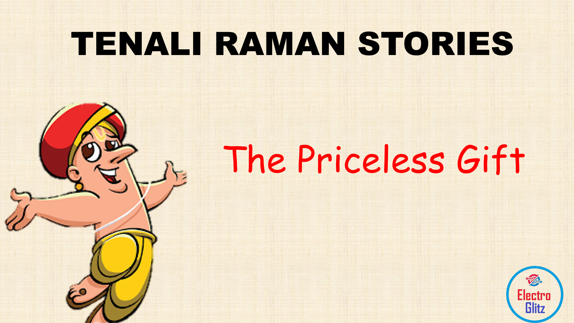 The Priceless Gift - Tenali Raman Stories